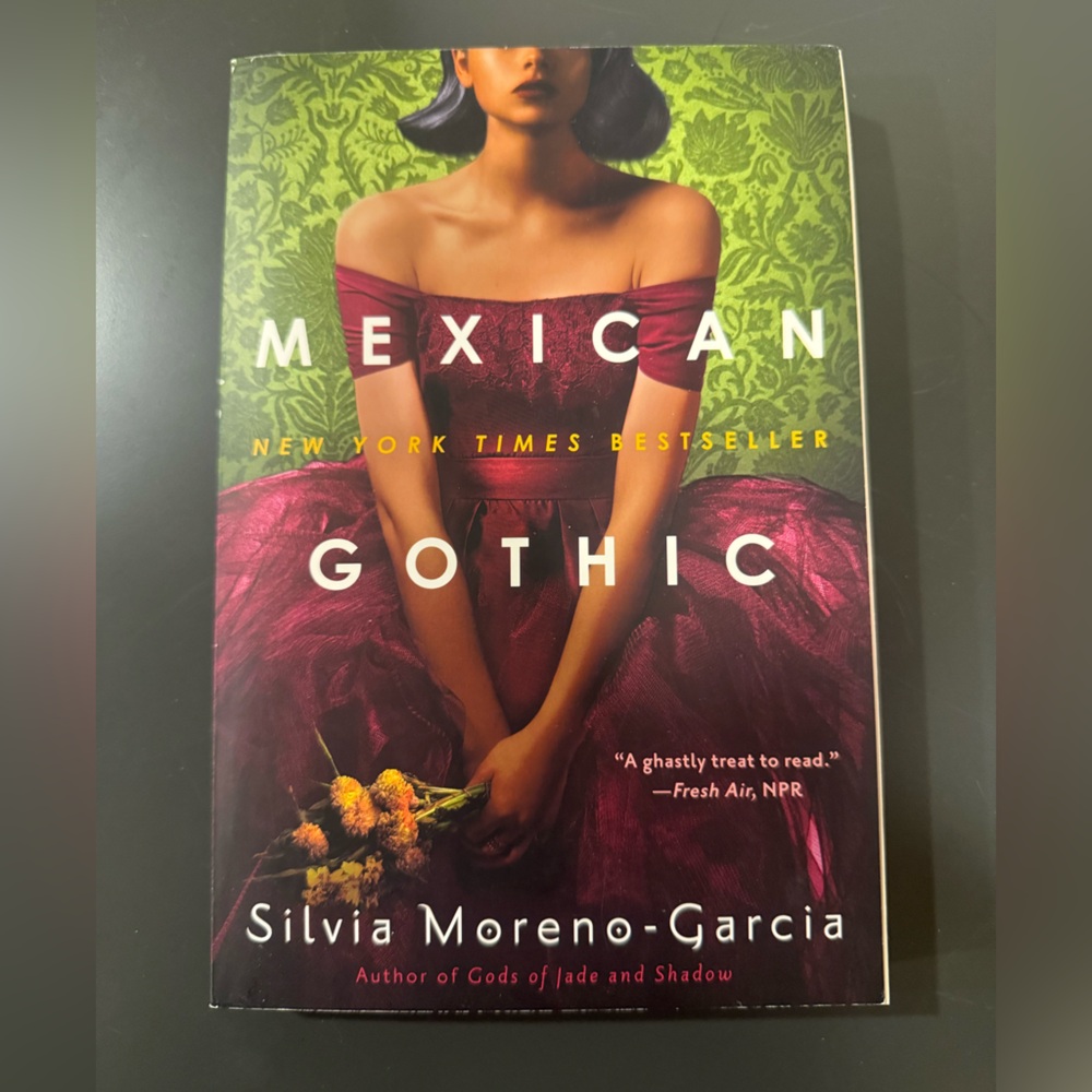 Mexican Gothic Book by Silvia Moreno-Garcia